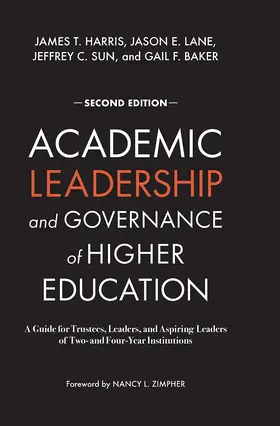 Harris / Lane / Sun |  Academic Leadership and Governance of Higher Education | Buch |  Sack Fachmedien