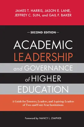 Harris / Lane / Sun |  Academic Leadership and Governance of Higher Education | Buch |  Sack Fachmedien