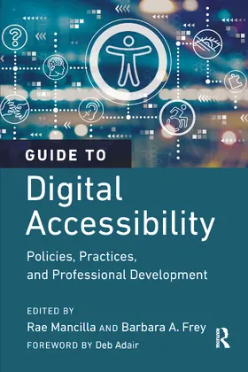 Mancilla / Frey |  Guide to Digital Accessibility | Buch |  Sack Fachmedien