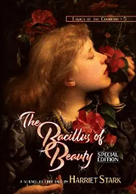 Stark / Monson |  The Bacillus of Beauty | eBook | Sack Fachmedien