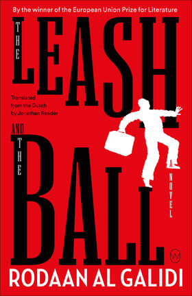 Al Galidi |  The Leash and the Ball | Buch |  Sack Fachmedien