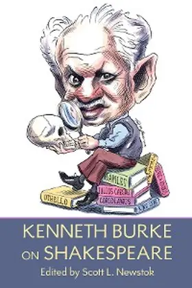 Burke / Newstok |  Kenneth Burke on Shakespeare | eBook | Sack Fachmedien