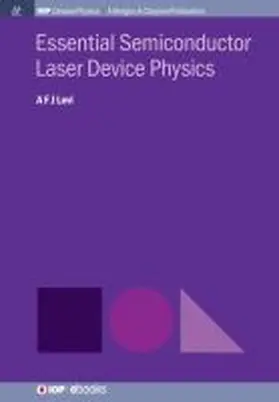 Levi |  Essential Semiconductor Laser Physics | Buch |  Sack Fachmedien