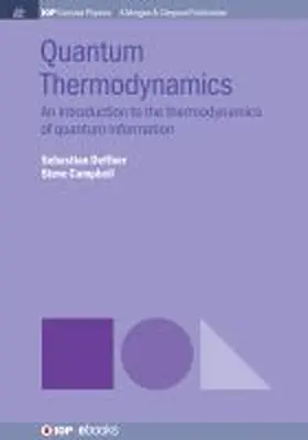 Deffner / Campbell |  Quantum Thermodynamics | Buch |  Sack Fachmedien