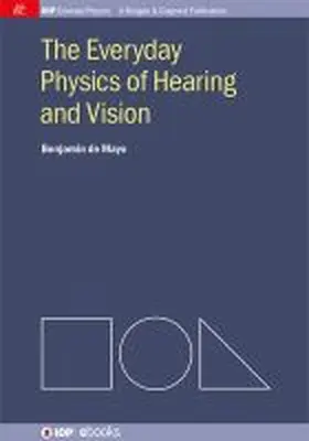 Mayo |  The Everyday Physics of Hearing and Vision | Buch |  Sack Fachmedien