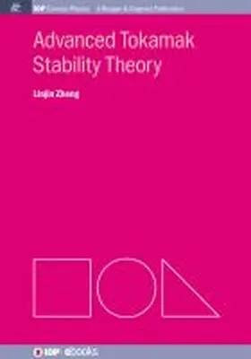 Zheng |  Advanced Tokamak Stability Theory | Buch |  Sack Fachmedien