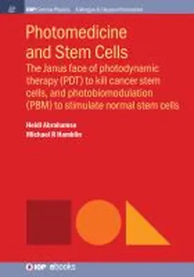Abrahamse / Hamblin |  Photomedicine and Stem Cells | Buch |  Sack Fachmedien