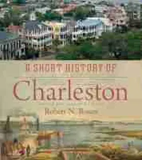 Rosen |  A Short History of Charleston | Buch |  Sack Fachmedien