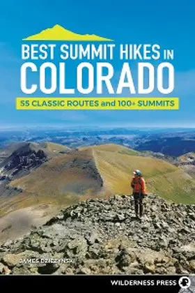 Dziezynski |  Best Summit Hikes in Colorado | eBook | Sack Fachmedien