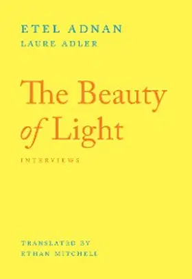 Adnan / Adler |  The Beauty of Light | eBook | Sack Fachmedien