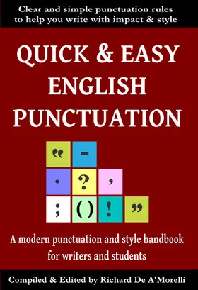 De A'Morelli |  Quick & Easy English Punctuation | eBook | Sack Fachmedien