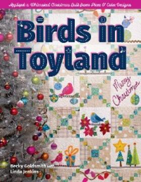 Goldsmith / Jenkins |  Birds in Toyland | eBook | Sack Fachmedien