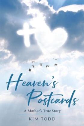 Todd |  Heaven's Postcards | eBook | Sack Fachmedien