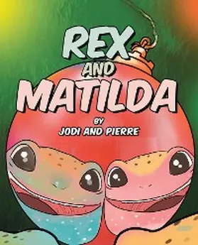 Jodi |  Rex and Matilda | eBook | Sack Fachmedien