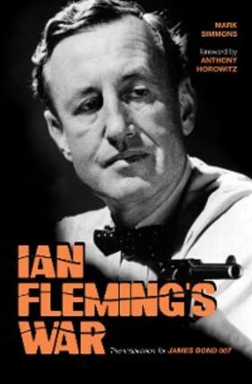 Simmons |  Ian Fleming's War | eBook | Sack Fachmedien