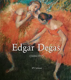 Calosse | Edgar Degas et oeuvres d'art | E-Book | www2.sack.de