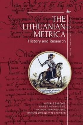 Dubonis / Antanavicius / Ragauskiene |  The Lithuanian Metrica | eBook | Sack Fachmedien