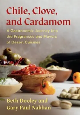 Dooley / Nabhan |  Chile, Clove, and Cardamom | eBook | Sack Fachmedien