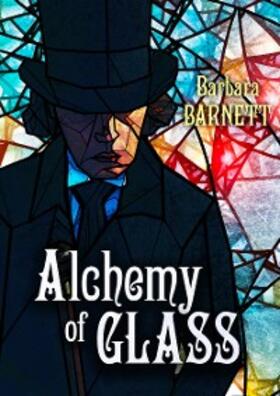 Barnett |  Alchemy of Glass | eBook | Sack Fachmedien