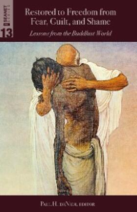 De Neui |  Restored to Freedom from Fear, Guilt, and Shame | eBook | Sack Fachmedien