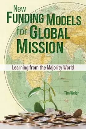 Welch |  New Funding Models for Global Mission | eBook | Sack Fachmedien
