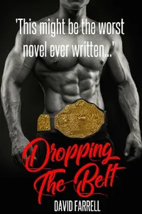 Farrell |  Dropping the Belt | eBook | Sack Fachmedien