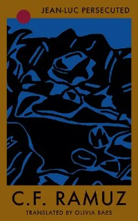 Ramuz |  Jean-Luc Persecuted | eBook | Sack Fachmedien