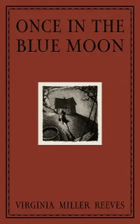 Reeves |  Once in the Blue Moon | eBook | Sack Fachmedien