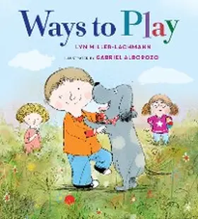 Miller-Lachmann |  Ways to Play | eBook | Sack Fachmedien