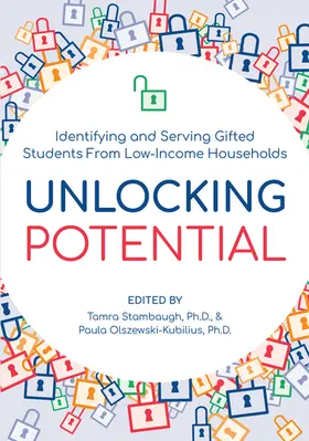 Stambaugh / Olszewski-Kubilius |  Unlocking Potential | Buch |  Sack Fachmedien