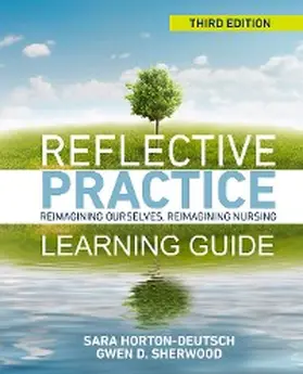 Horton-Deutsch / Sherwood |  Learning Guide & Journal for Reflective Practice, Third Edition | eBook | Sack Fachmedien