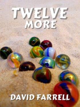 Farrell |  Twelve More | eBook | Sack Fachmedien