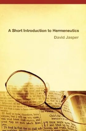 Jasper |  A Short Introduction to Hermeneutics | eBook | Sack Fachmedien