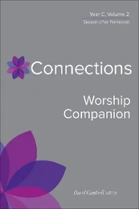 Gambrell |  Connections Worship Companion, Year C, Volume 2 | eBook | Sack Fachmedien