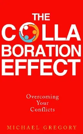 Gregory |  The Collaboration Effect | eBook | Sack Fachmedien