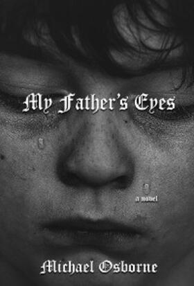 Osborne |  My Father's Eyes | eBook | Sack Fachmedien