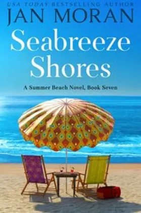 Moran |  Seabreeze Shores (Summer Beach, #7) | eBook | Sack Fachmedien