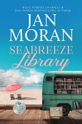 Moran |  Seabreeze Library (Summer Beach, #11) | eBook | Sack Fachmedien