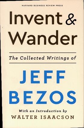 Bezos / Isaacson |  Invent and Wander | Buch |  Sack Fachmedien
