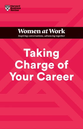 Review / Clark / Wittenberg-Cox | Taking Charge of Your Career (HBR Women at Work Series) | Buch | 978-1-64782-464-8 | sack.de