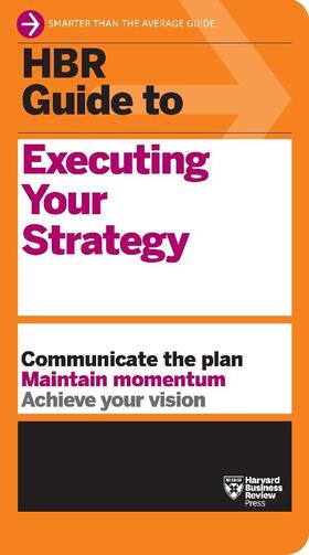 Review | HBR Guide to Executing Your Strategy | Buch | 978-1-64782-515-7 | sack.de