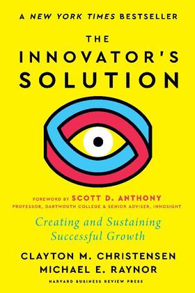 Christensen / Raynor |  The Innovator's Solution, with a New Foreword | Buch |  Sack Fachmedien