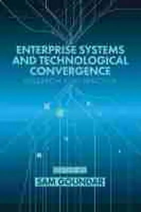 Goundar |  Enterprise Systems and Technological Convergence | Buch |  Sack Fachmedien