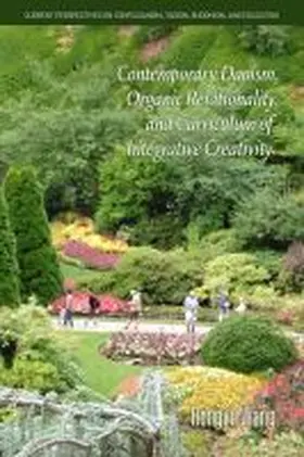 Wang |  Contemporary Daoism, Organic Relationality,  and Curriculum of Integrative Creativity | Buch |  Sack Fachmedien