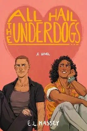 Massey |  All Hail the Underdogs (Breakaway, #3) | eBook | Sack Fachmedien