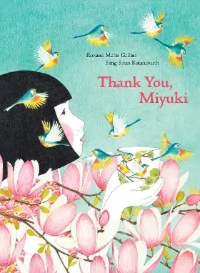 Galliez |  Thank You, Miyuki | eBook | Sack Fachmedien
