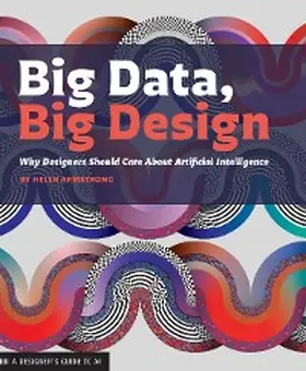 Armstrong |  Big Data, Big Design | eBook | Sack Fachmedien