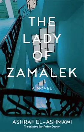 El-Ashmawi |  The Lady of Zamalek | eBook | Sack Fachmedien