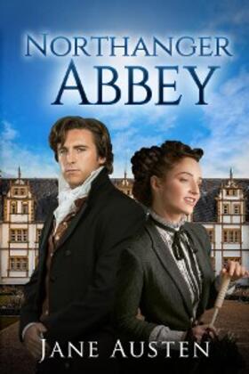 Austen |  Northanger Abbey (Annotated) | eBook | Sack Fachmedien