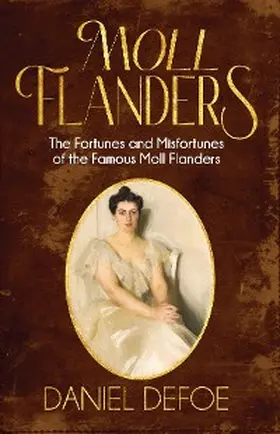 Defoe |  Moll Flanders (Annotated) | eBook | Sack Fachmedien